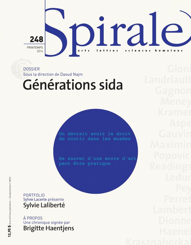 Spirale. No. 248, Printemps 2014 Générations sida