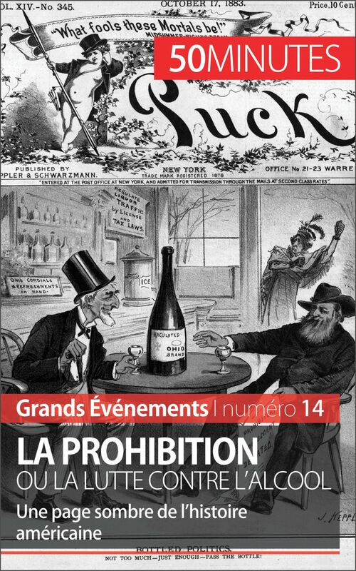 La Prohibition ou la lutte contre l'alcool Une page sombre de l’histoire américaine