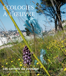 Les Carnets du paysage n° 19 - Écologies à l'oeuvre