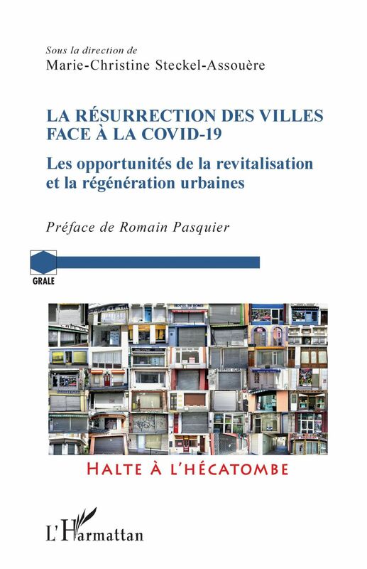 La résurrection des villes face à la Covid-19 Les opportunités de la revitalisation et la régénération urbaine