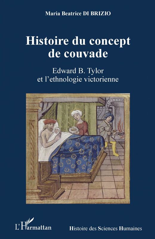 Histoire du concept de couvade Edward B. Tylor et l'ethnologie victorienne