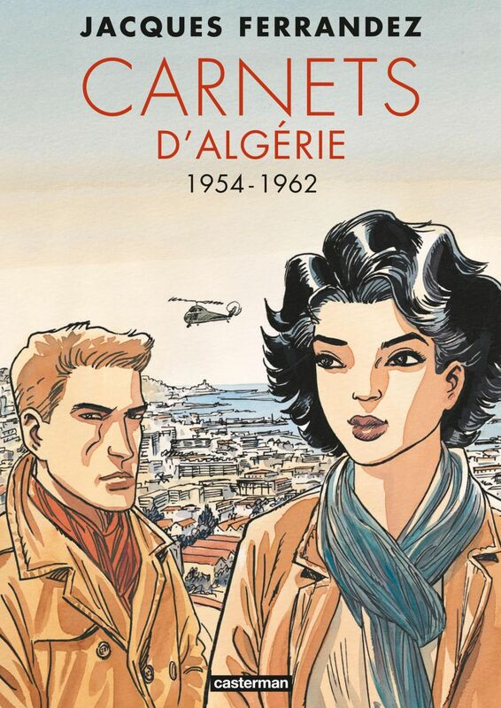 Suites algériennes (Tome 1) - 1954-1962