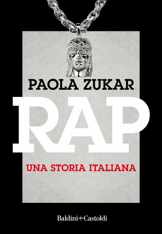 Rap. Una storia italiana