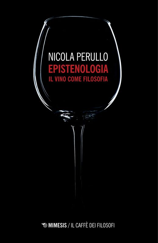 Epistenologia Il vino come filosofia
