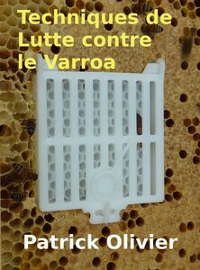 Techniques de Lutte contre le Varroa