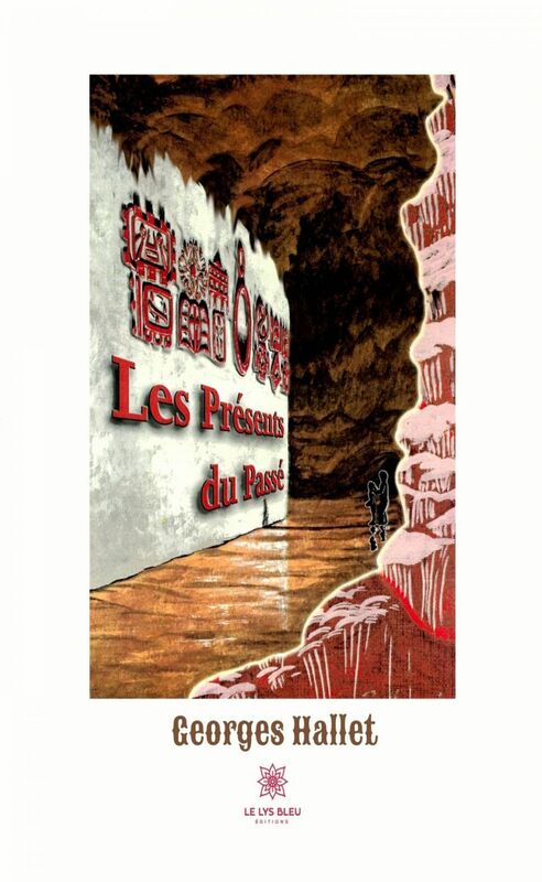 Les Présents du passé Roman fantastique