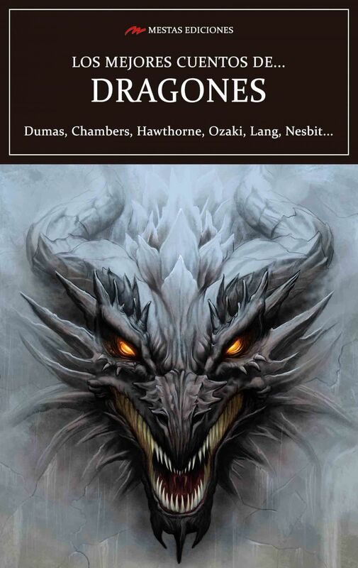 Los mejores cuentos de Dragones Selección de cuentos