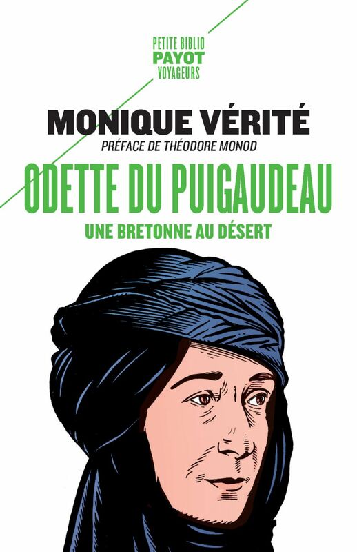 Odette du Puigaudeau Une bretonne au désert