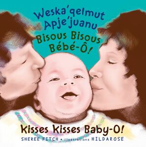 Kisses Kisses, Baby-O! Trilingual Edition