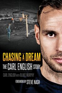 Chasing a Dream The Carl English Story