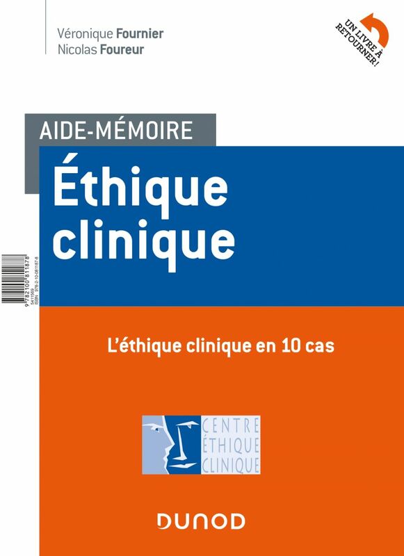 Aide-mémoire - Ethique clinique En 10 cas et 10 repères méthodologiques