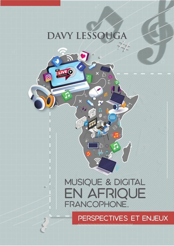 Musique et Digital en Afrique francophone : Perspectives et Enjeux