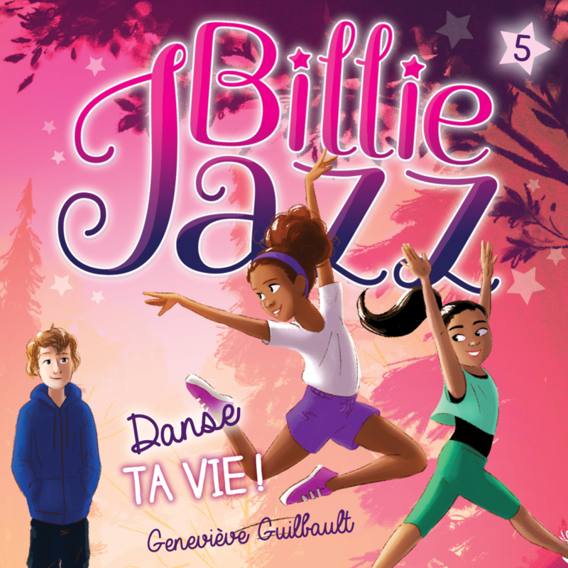 Billie Jazz - Tome 5 Danse ta vie !