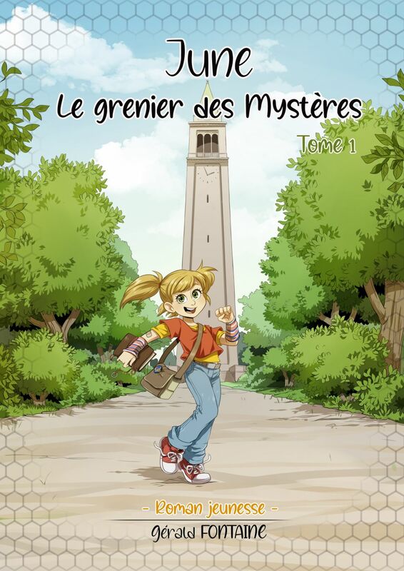 June, tome 1 Le Grenier des mystères