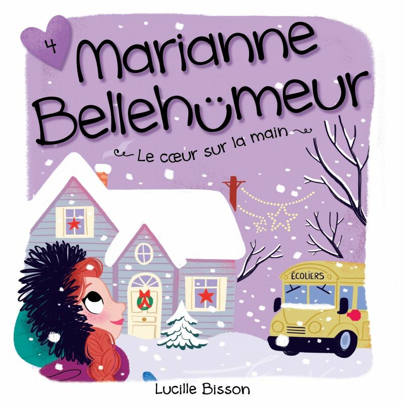 Marianne Bellehumeur: Tome 4 - Le coeur sur la main Tome 4 - Le coeur sur la main