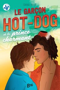 Le  garçon hot-dog et le prince charmant