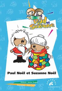 Paul Noël et Suzanne Noël