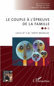 Le couple à l'épreuve de la famille cahier n°2 de l'APPCF-Bruxelles