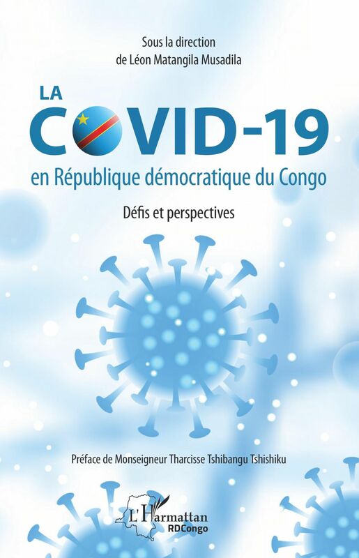 La COVID-19 en République démocratique du Congo. Défis et perspectives