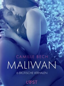 Maliwan - 6 erotische verhalen