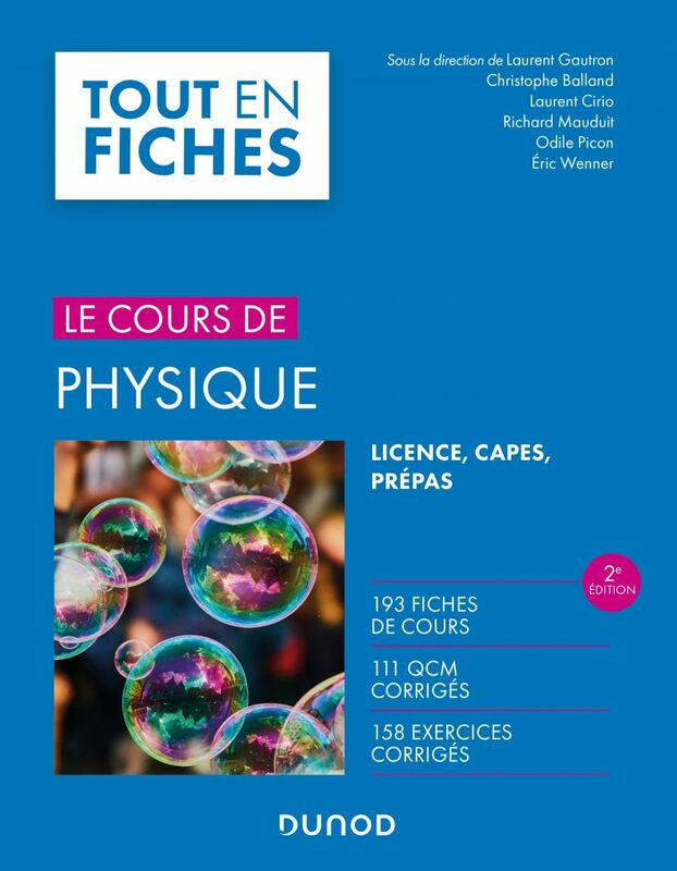 Physique - 2e éd. Licence, CAPES, Prépas