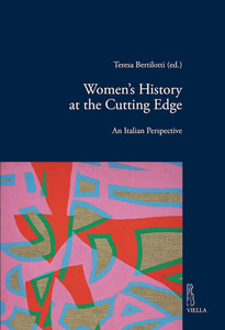 Women’s History at the Cutting Edge An Italian Perspective