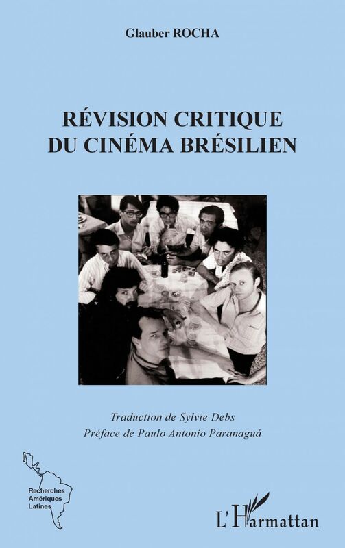 La révision critique du cinema brésilien