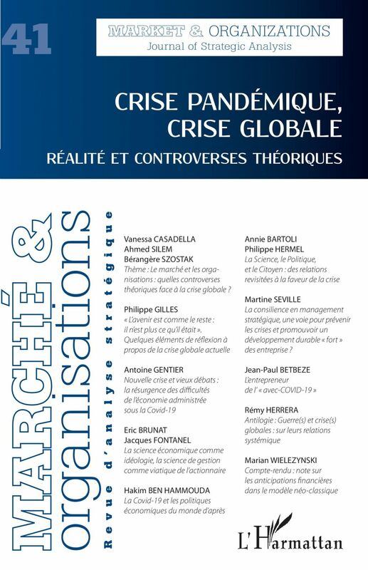 Crise pandémique, crise globale Réalité et controverses théoriques