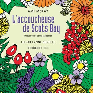 L'Accoucheuse de Scots Bay