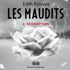 Les Maudits - Tome 3 Rédemption