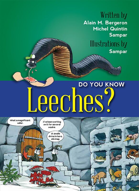 Do You Know Leeches?