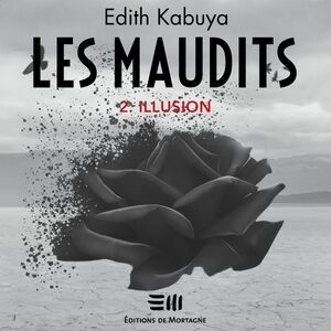 Les Maudits - Tome 2 Illusion