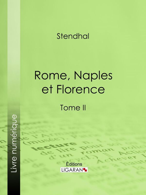 Rome, Naples et Florence Tome second