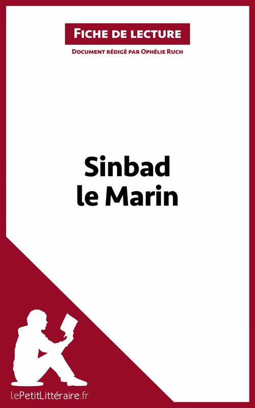 Sinbad le Marin (Fiche de lecture) Analyse complète et résumé détaillé de l'oeuvre