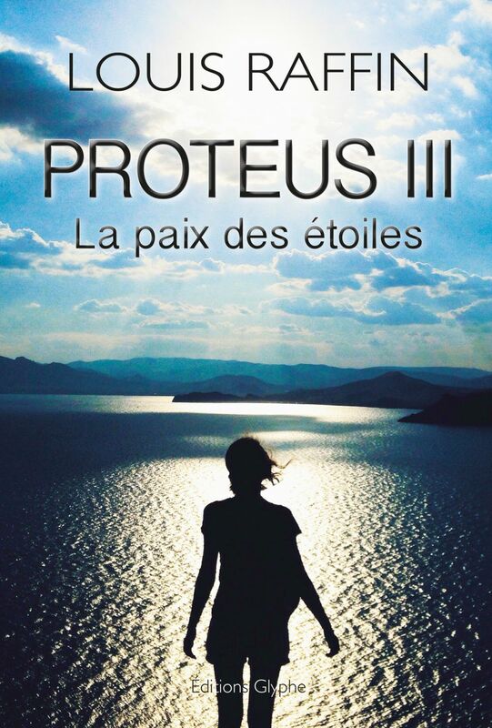 Proteus III La paix des étoiles