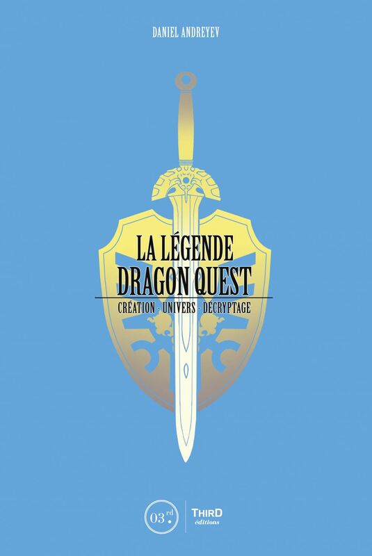 La Légende Dragon Quest Création - univers - décryptage