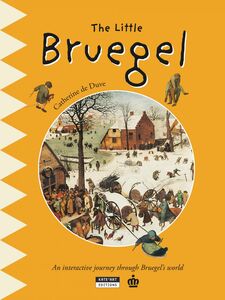 The Little Bruegel A Fun and Cultural Moment for the Whole Family!