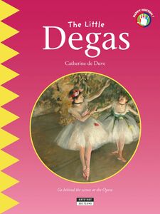 The Little Degas A Fun and Cultural Moment for the Whole Family!