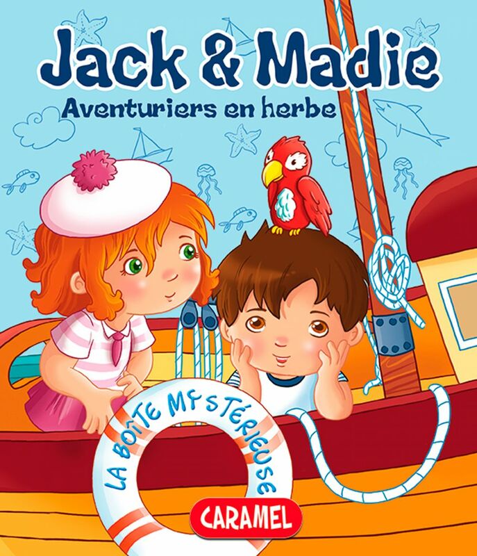 La boîte mystérieuse Jack et Madie [Livre d'aventures illustré]