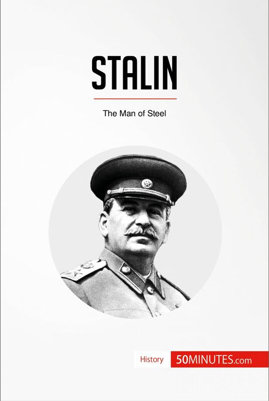 Stalin The Man of Steel