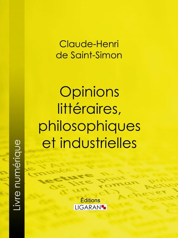 Opinions littéraires, philosophiques et industrielles