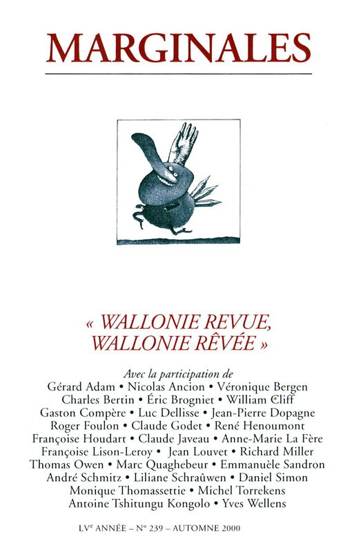 Wallonie revue, Wallonie rêvée Marginales - 239