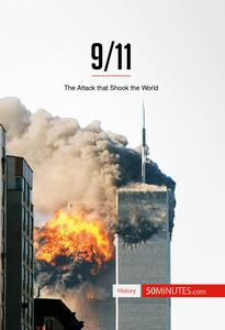 9/11 The Attack that Shook the World