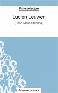 Lucien Leuwen Analyse complète de l'oeuvre