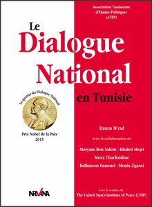 Le Dialogue National en Tunisie Prix Nobel de la Paix 2015