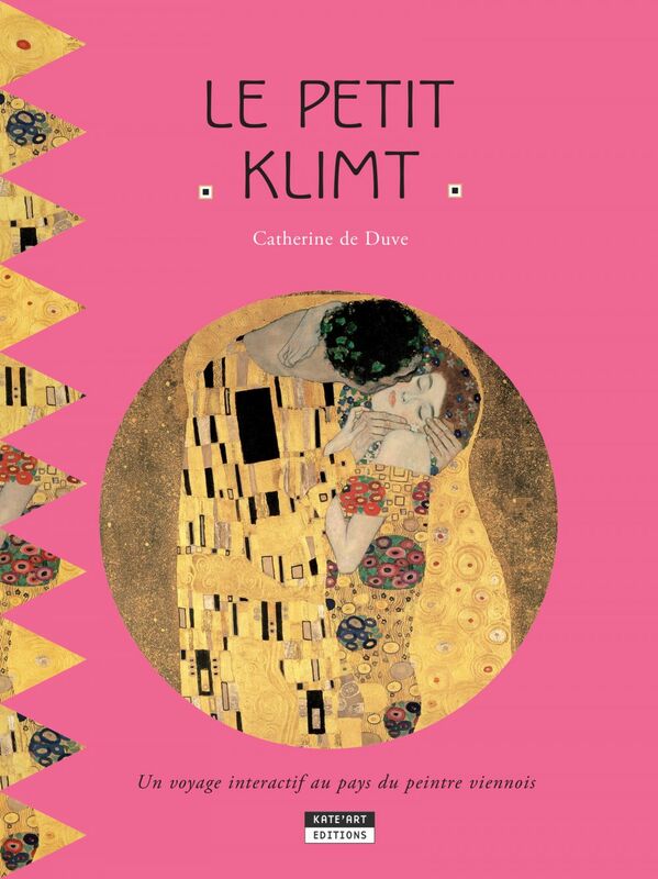 Le petit Klimt Un livre d'art amusant et ludique pour toute la famille !