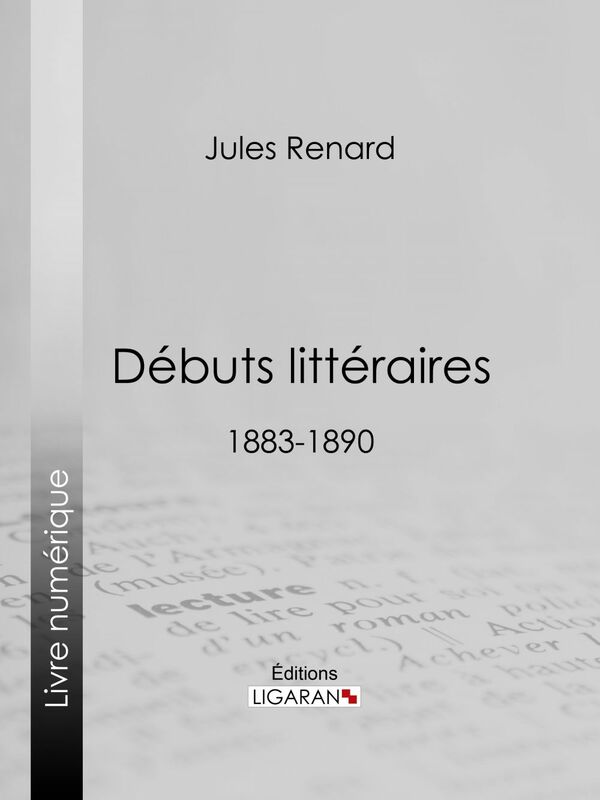Débuts littéraires 1883-1890