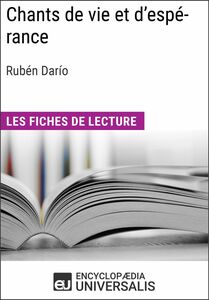 Chants de vie et d'espérance de Rubén Darío Les Fiches de lecture d'Universalis