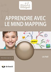 Apprendre avec le mind mapping Outils pour enseigner