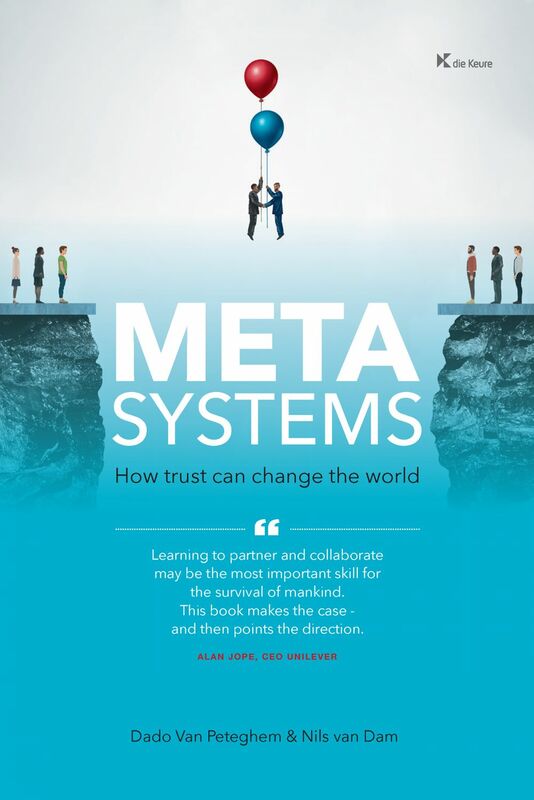 Metasystems How trust can change the world